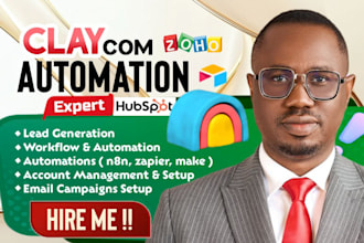 setup clay com, hubspot, zoho crm, n8n, apollo io, dubsado crm and monday crm