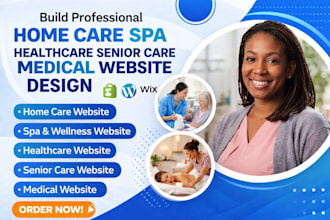 build professional home care spa healthcare senior care medical website design