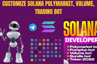 custom solana dev for polymarket  bot, openclaw bot, pumpfun bot