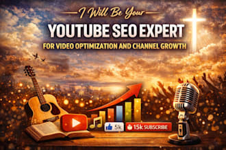 be your youtube SEO expert for video optimization and channel growth