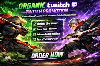 do twitch channel promotion to get live viewers, twitch affiliate or partner