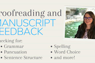 proofread your manuscript and provide feedback