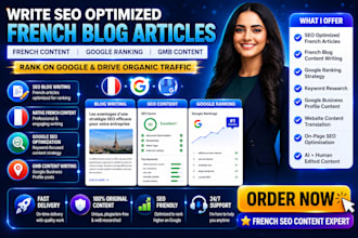 write SEO optimized blog articles in french that rank on google translation gmb