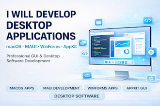 develop macos desktop application, maui app, winforms app, appkit, gui projects