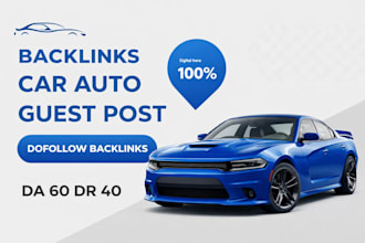 write publish car guest post, authority backlinks, SEO