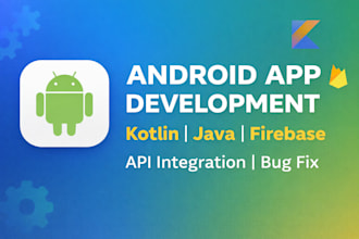develop android app using kotlin and java
