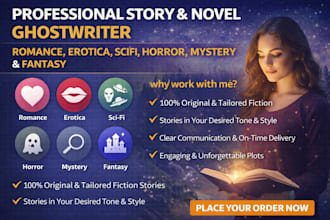write romance, erotica, fantasy, fiction story or novel for your story idea