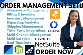 setup order management netsuite fishbowl sage inflow datasnipper shipstation