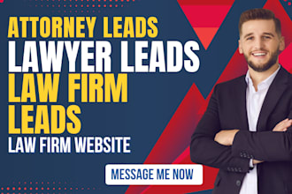 generate attorney leads, lawyer leads, law firm leads, law firm website