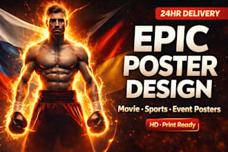 design a cinematic poster for movies, events, books or marketing