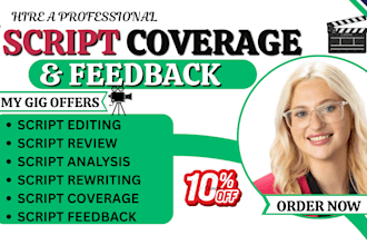 be your script editor, provide script coverage and feedback for your screenplay