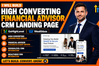 build high converting financial advisor crm landing page gohighlevel wealthbox