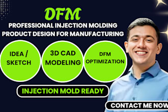 design plastic product for injection molding with dfm and cad model