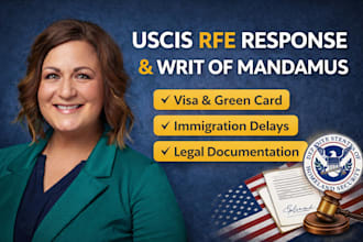 draft uscis rfe response, writ of mandamus petition for green card or visa delay