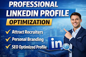create, optimize and manage linkedin profile