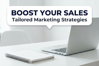be your sales and marketing consultant for your business