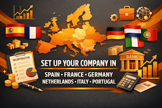 set up your company in spain, france, germany, netherlands, italy, and portugal