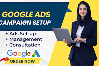 set up and manage your google ads PPC campaign