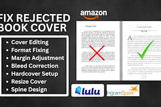 edit, modify, resize, fix rejected book, fix margin,bleed, hardcover, book cover