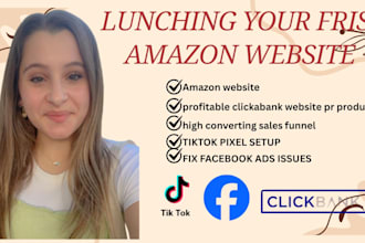 lunch your amazon affiliate website, setup clickbank affiliate marketing website