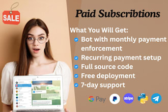 develop paid telegram bot subscriptions, stripe, paypal, google pay