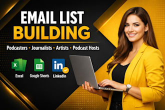 build a verified email list of podcasters, journalists, artists,and podcast host