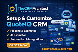 setup quoteiq CRM dashboard pipeline estimates stripe quickbooks automation
