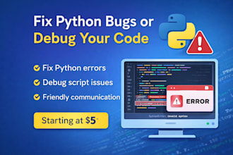 fix your python script or debug your code