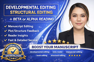 developmental edit, structural edit, beta read or alpha read your manuscript