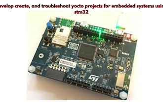 develop create, and troubleshoot yocto projects for embedded systems using stm32