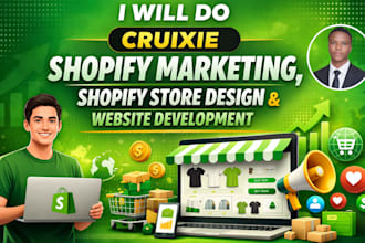 do cruxie shopify marketing, shopify store design, website development