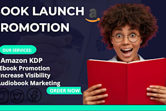 promote your book launch, amazon kdp ebook, and audiobook