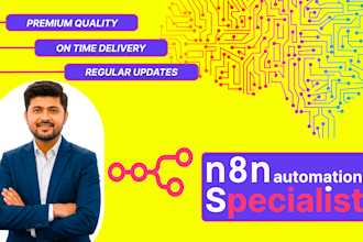 be custom n8n workflow automation, ai automation and n8n ai agent specialist