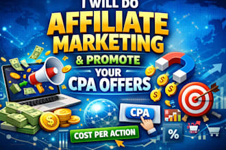 do affiliate marketing and promote your cpa offers