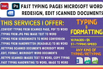 fast typing services, edit modify redesign retype scanned documents ms word