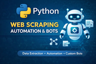 build a custom python web scraper and automation bot