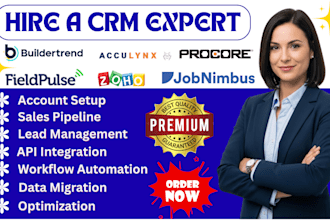 setup buildertrend acculynx procore jobnimbus zoho fieldpulse crm automation
