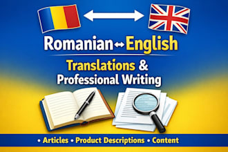 translate romanian to english and write professional texts or descriptions