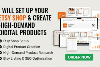 setup your etsy shop and create high demand digital products
