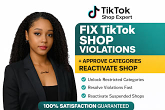 fix tiktok shop violations, approve restricted categories, and reactivate shop