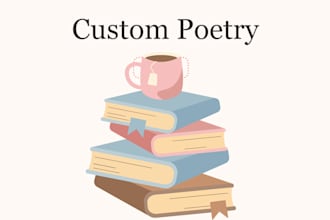 write custom poetry for any occasion