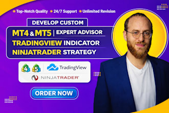 develop mt4 mt5 expert advisor, tradingview indicator and ninjatrader strategy