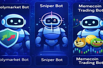 develop polymarket bot, sniper bot and memecoin trading bot