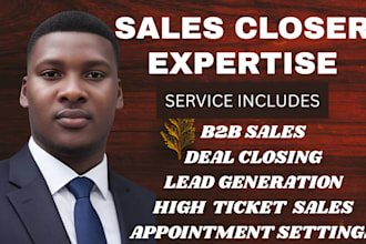 be your high ticket sales closer sales representative sales agent