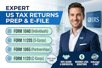 prepare and efile us tax returns 1040, 1120, 1065 and 1120s