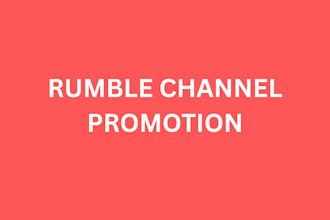 do rumble channel promotion rumble video