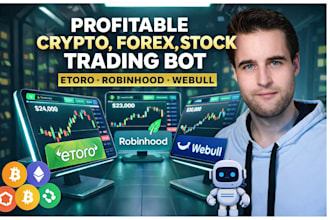 build a profitable ai trading bot for crypto, etoro, robinhood and webull