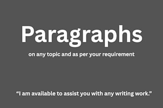 write paragraphs as per your requirement