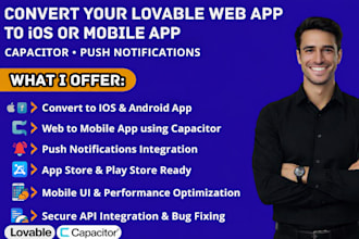 convert lovable to ios and andriod using capacitor integrate push notifications