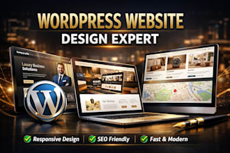 create a premium, luxury and modern wordpress website for you